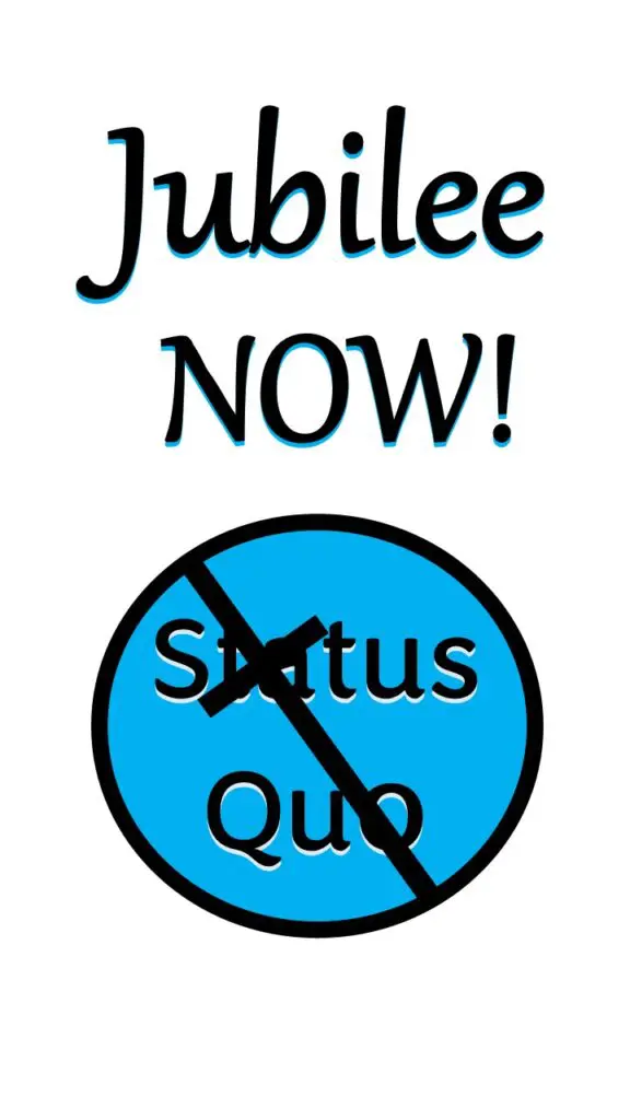 Jubilee Now! Against Status Quo Symbol